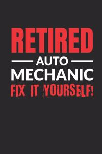 Retired Auto Mechanic - Fix It Yourself!