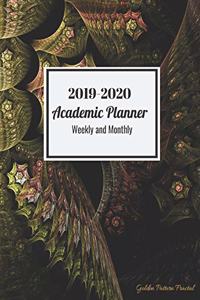 2019-2020 Academic Planner Weekly and Monthly Golden Pattern Fractal