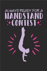 Always Reading for a Handstand Contest