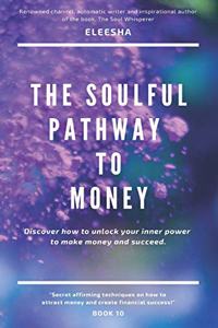 Soulful Pathway to Money