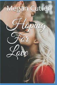 Hoping For Love
