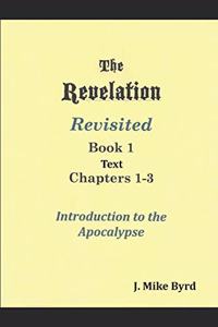 The Revelation Revisited 1