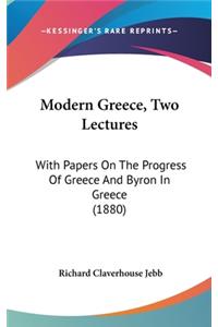 Modern Greece, Two Lectures