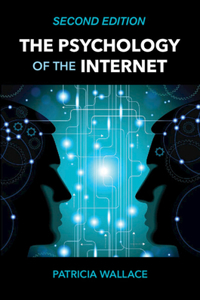 Psychology of the Internet