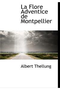 La Flore Adventice de Montpellier
