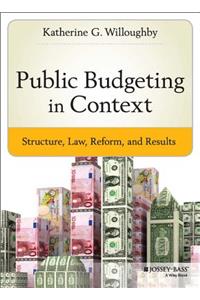 Public Budgeting in Context