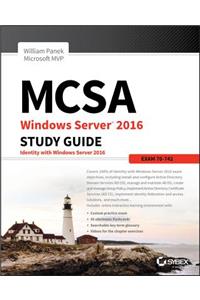 McSa Windows Server 2016 Study Guide: Exam 70-742