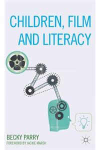 Children, Film and Literacy