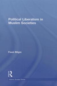 Political Liberalism in Muslim Societies