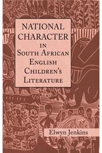 National Character in South African English Children's Literature