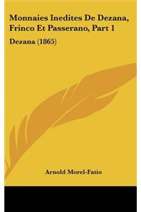 Monnaies Inedites de Dezana, Frinco Et Passerano, Part 1