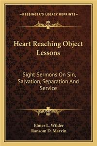 Heart Reaching Object Lessons