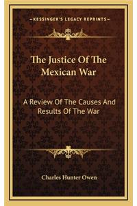 The Justice of the Mexican War