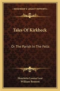 Tales of Kirkbeck