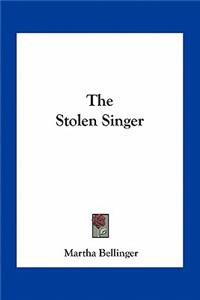 Stolen Singer