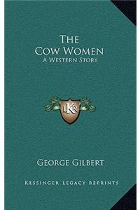 The Cow Women