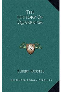 The History Of Quakerism