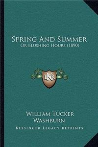 Spring And Summer
