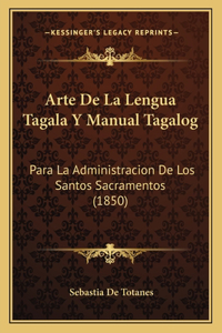 Arte De La Lengua Tagala Y Manual Tagalog