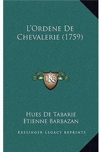 L'Ordene De Chevalerie (1759)