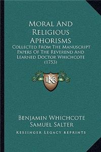 Moral And Religious Aphorisms