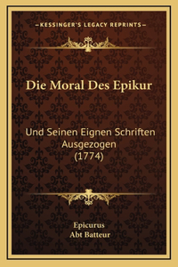 Die Moral Des Epikur