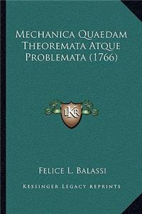 Mechanica Quaedam Theoremata Atque Problemata (1766)