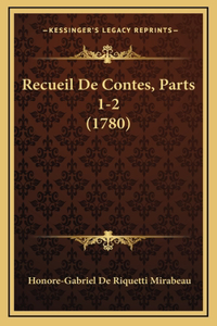 Recueil De Contes, Parts 1-2 (1780)