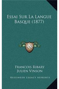 Essai Sur La Langue Basque (1877)