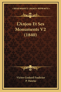 L'Anjou Et Ses Monuments V2 (1840)