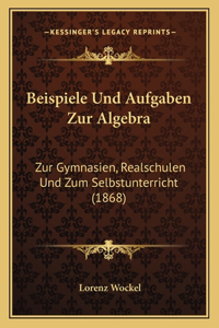 Beispiele Und Aufgaben Zur Algebra