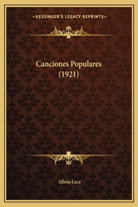 Canciones Populares (1921)