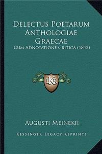 Delectus Poetarum Anthologiae Graecae