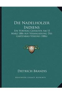 Die Nadelholzer Indiens