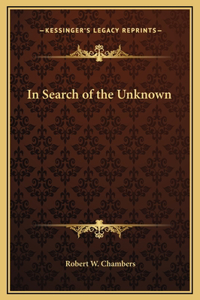 In Search of the Unknown