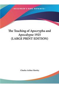 The Teaching of Apocrypha and Apocalypse 1925