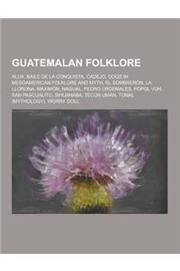 Guatemalan Folklore