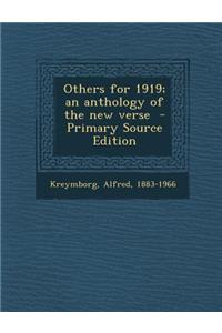 Others for 1919; An Anthology of the New Verse