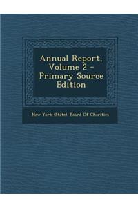 Annual Report, Volume 2