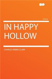 In Happy Hollow