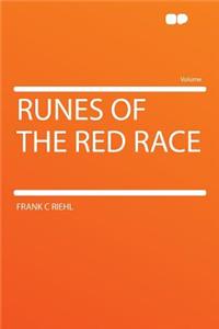 Runes of the Red Race