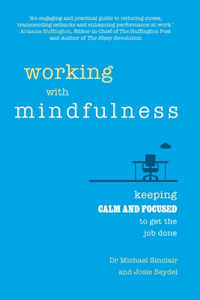 Working with Mindfulness