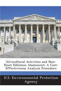 Silvicultural Activities and Non-Point Pollution Abatement