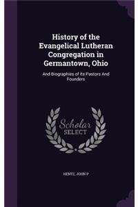 History of the Evangelical Lutheran Congregation in Germantown, Ohio