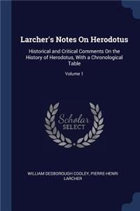 Larcher's Notes On Herodotus