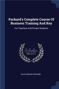 Packard's Complete Course of Business Training and Key