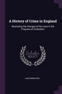 A History of Crime in England