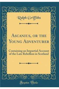Ascanius, or the Young Adventurer