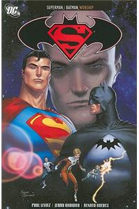 Superman/Batman: Worship