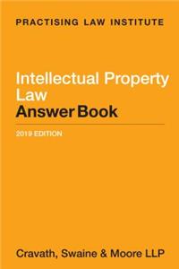 Intellectual Property Law Answer Book